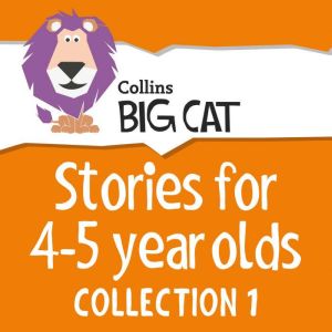 Stories for 4 to 5 year olds, Unknown
