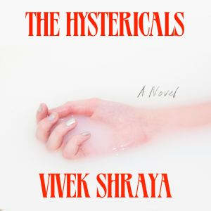 The Hystericals, Vivek Shraya