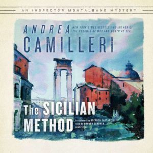 The Sicilian Method, Andrea Camilleri
