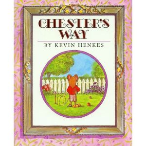 Chesters Way, Kevin Henkes