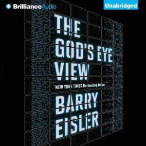 The Gods Eye View, Barry Eisler