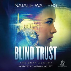 Blind Trust, Natalie Walters