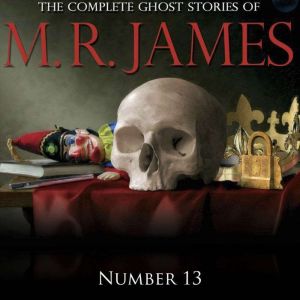 Number 13, M.R. James
