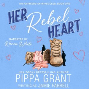 Her Rebel Heart, Pippa Grant