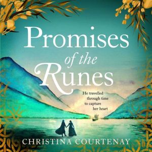 Promises of the Runes, Christina Courtenay