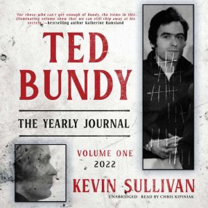 Ted Bundy, Kevin Sullivan