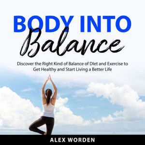 Body into Balance