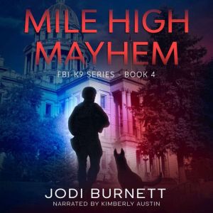 Mile High Mayhem, Jodi Burnett