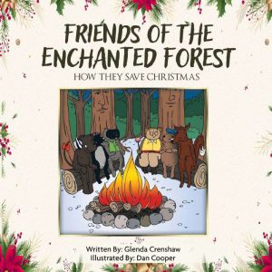 Friends of the Enchanted Forest, Glenda Crenshaw