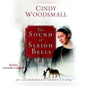 The Sound of Sleigh Bells, Cindy Woodsmall