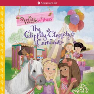 The ClippityCloppity Carnival, Valerie Tripp