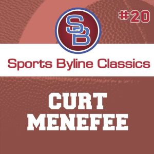 Sports Byline Curt Menefee, Ron Barr