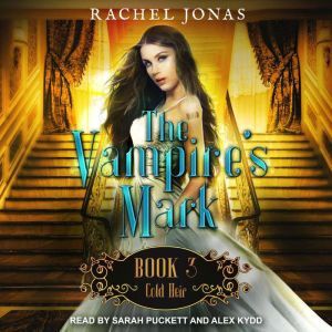 The Vampires Mark 3, Rachel Jonas