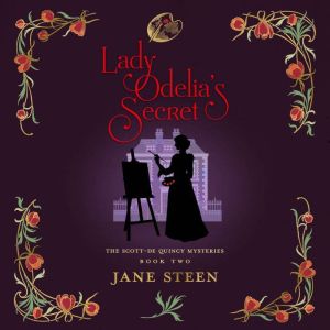 Lady Odelias Secret, Jane Steen