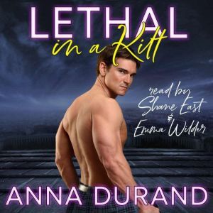 Lethal in a Kilt, Anna Durand