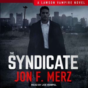 The Syndicate, Jon F. Merz