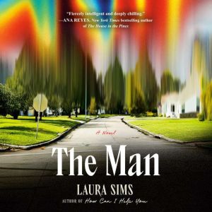 The Man, Laura Sims