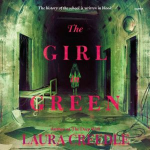 The Girl in Green, Laura Creedle