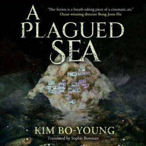 A Plagued Sea, Kim BoYoung