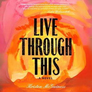 Live Through This, Kristen McGuiness