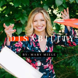 Disability Ability, Mary Miele
