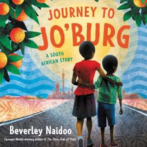 Journey to Joburg, Beverley Naidoo