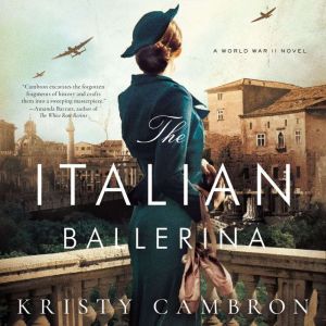 The Italian Ballerina, Kristy Cambron