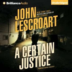 A Certain Justice, John Lescroart