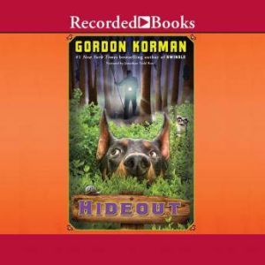 Hideout, Gordon Korman