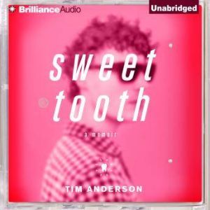 Sweet Tooth, Tim Anderson