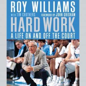 Hard Work, Roy Williams
