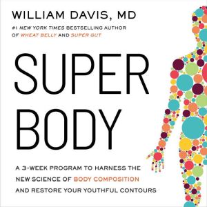 SUPER Body, William Davis