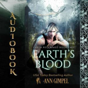 Earths Blood, Ann Gimpel
