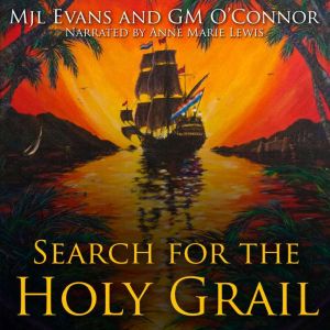 Search for the Holy Grail, MJL Evans