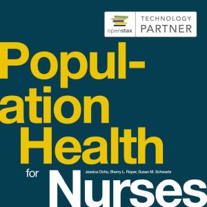 Population Health for Nurses, Jessica Ochs