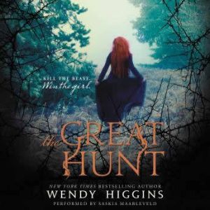 The Great Hunt, Wendy Higgins