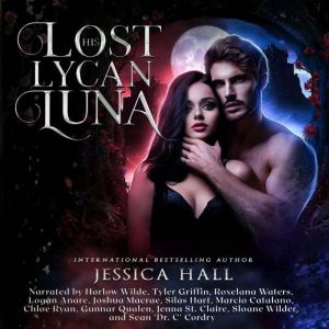 His Lost Lycan Luna, Jessica Hall