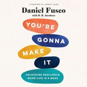 Youre Gonna Make It, Daniel Fusco