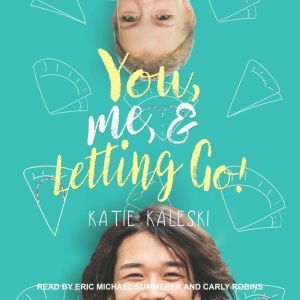 You, Me and Letting Go