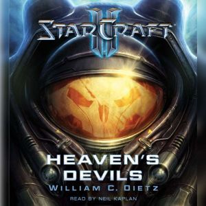 Starcraft II Heavens Devils, William C. Dietz