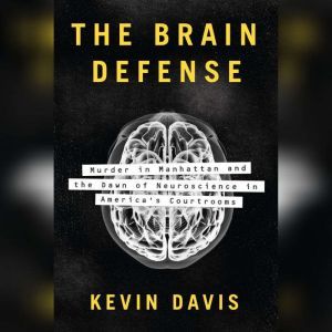 The Brain Defense, Kevin Davis