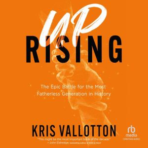 Uprising, Kris Vallotton
