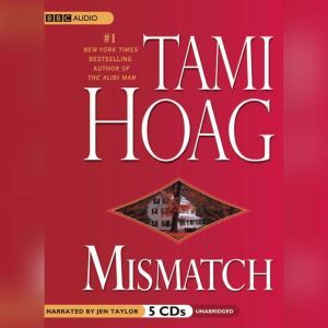 Mismatch, Tami Hoag
