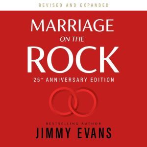 Marriage on the Rock 25th Anniversar..., Jimmy Evans