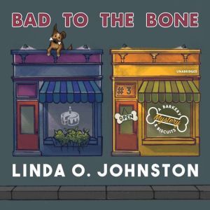 Bad to the Bone, Linda O. Johnston