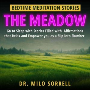 Bedtime Meditation Stories - THE MEADOW