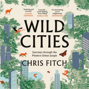 Wild Cities, Chris Fitch