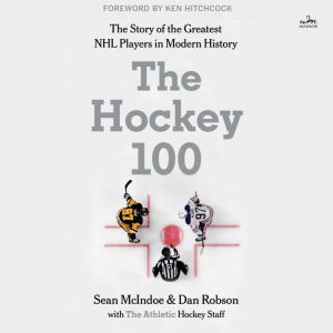 The Hockey 100, The Athletic