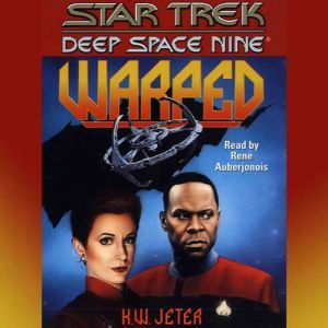 Star Trek Deep Space Nine Warped, K.W. Jeter