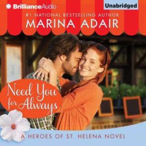 Need You for Always, Marina Adair